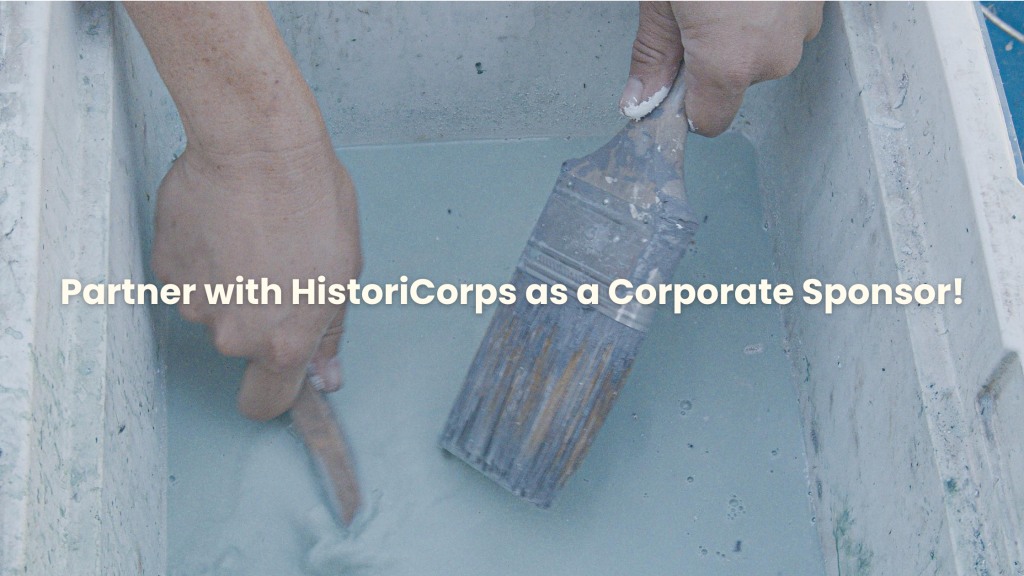 Partner with HistoriCorps as a Corporate Sponsor!